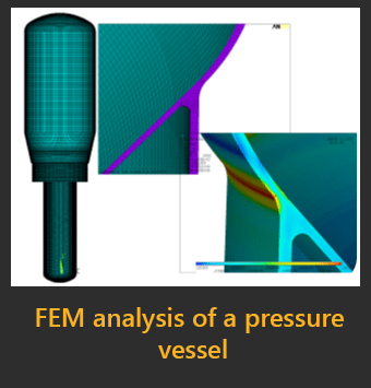 analysis of a pressure vessel FEM analysis of a pressure vessel